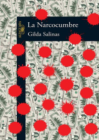 Gilda Salinas — La Narcocumbre