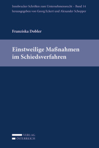 Franziska Dobler; — Einstweilige Manahmen im Schiedsverfahren