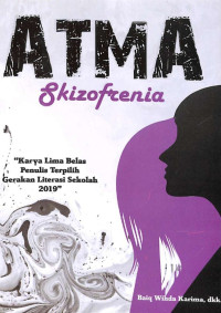 Kasman, Hartanto, Syaiful Bahri (editor) — Atma Skizofrenia