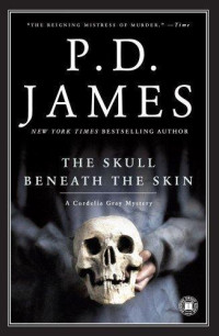 P. D. James — The Skull Beneath the Skin