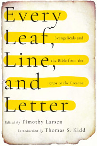 Timothy Larsen — Every Leaf, Line, and Letter