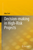 Akio Torii — Decision-making in High-Risk Projects