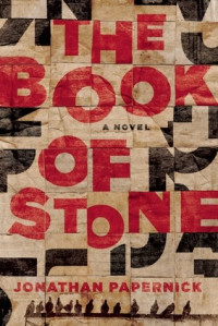Jonathan Papernick — The Book of Stone