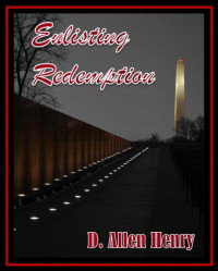 D. Allen Henry — Enlisting Redemption