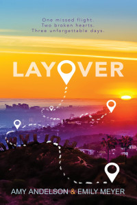 Amy Andelson & Emily Meyer [Andelson, Amy & Meyer, Emily] — Layover