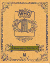 Michael P Bledsoe — Doctor Who Role Playing Game - A Source Book for Field Agents