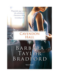 Barbara Bradford Taylor — Cavendon Hall