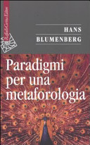 Hans Blumenberg — Paradigmi per una metaforologia
