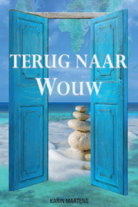 Karin Martens — Terug naar Wouw