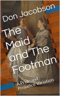 Don Jacobson — The Maid and the Footman