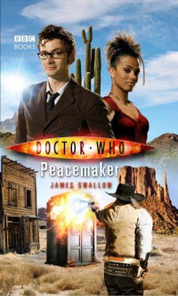 James Swallow — Doctor Who: Peacemaker