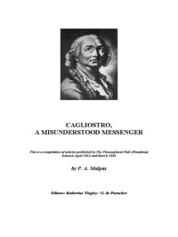 Malpas P.A. — CAGLIOSTRO, A Misunderstood Messenger