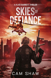 Shaw, Cam — Skies of Defiance