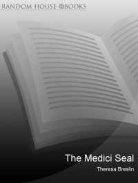 Breslin, Theresa — The Medici Seal