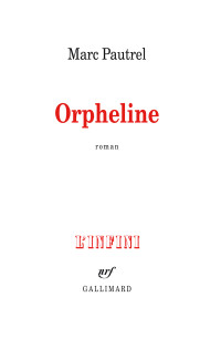 Marc Pautrel — Orpheline