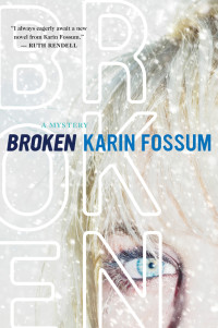 Karin Fossum — Broken