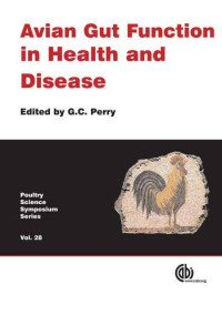 PERRY G C — Avian Gut Function In Health And Disease (Poultry Science Symposium Series)