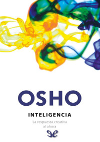 Osho — Inteligencia