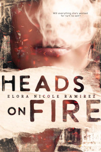 Ramirez, Elora — Heads on Fire