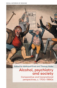 Waltraud Ernst;Thomas Mller; — Alcohol, Psychiatry and Society