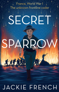 Jackie French — Secret Sparrow