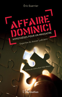 Eric Guerrier; — Affaire Dominici