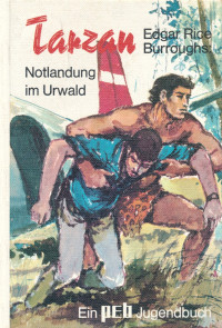 Edgar-Rice Burroughs — Tarzan - Notlandung im Urwald
