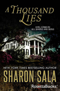 Sharon Sala — A Thousand Lies