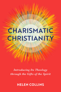 Collins, Helen; — Charismatic Christianity