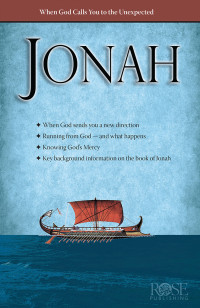 Rose Publishing; — Jonah