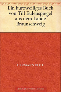 Bote, Hermann — Till Eulenspiegel