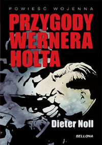 Dieter Noll — Przygody Wernera Holta