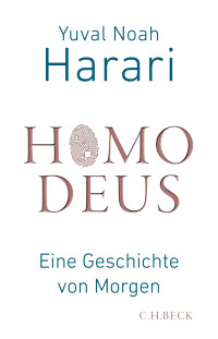 Yuval Noah Harari; — Homo Deus