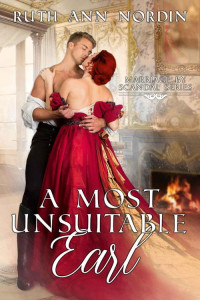 Ruth Ann Nordin — A Most Unsuitable Earl (Marriage By Scandal Book 2)