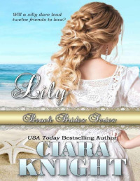 Ciara Knight & Beach Brides [Knight, Ciara] — Lily (Beach Brides Book 10)