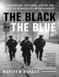 Matthew Horace & Ron Harris — The Black and the Blue