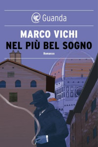 Marco Vichi — Nel più bel sogno