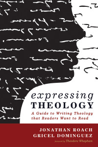 Jonathan Roach;Gricel Dominguez; — Expressing Theology