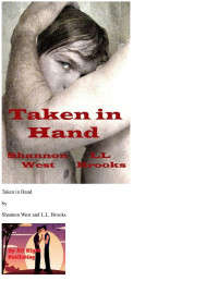 Barbara Westbrook — Taken in Hand