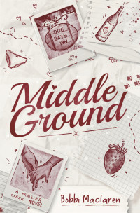 Bobbi Maclaren — Middle Ground