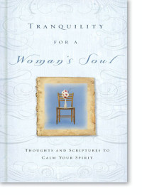 Zondervan; — Tranquility for a Woman's Soul