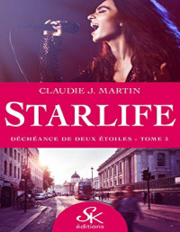 Claudie J. Martin — Déchéance de deux étoiles
