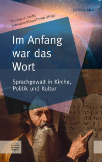 Sprache, Politik, Religion — Im Anfang