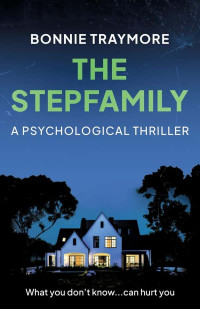 Traymore, Bonnie — Silicon Valley 01-The Stepfamily