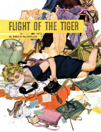 John D. MacDonald — Flight of the Tiger