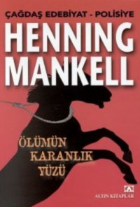 Henning Mankell — Ölümün Karanlık Yüzü
