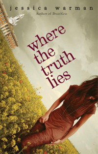 Jessica Warman — Where the Truth Lies