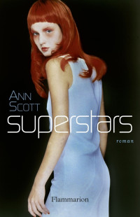 Scott, Ann — Superstars
