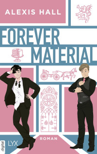 Alexis Hall — Forever Material