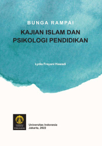 Lydia Freyani Hawadi — Bunga Rampai Kajian Islam dan Psikologi Pendidikan